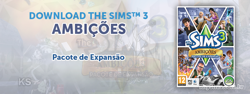 Download The Sims 3 Ambições (Ambitions Pack) em Português + Serial - KnySims