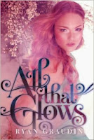 http://www.amazon.com/All-That-Glows-Ryan-Graudin/dp/0062187414/ref=sr_1_1?s=books&ie=UTF8&qid=1383699012&sr=1-1&keywords=all+that+glows+by+ryan+graudin