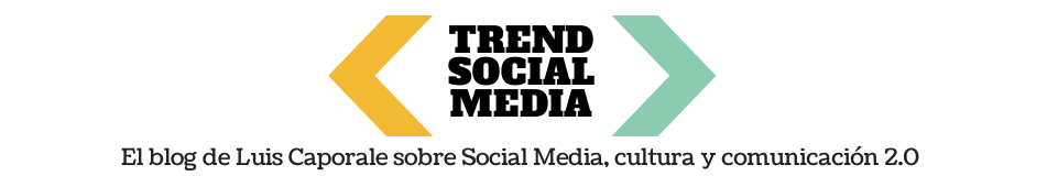 Trend Social Media | Marketing y social media by Luis Caporale