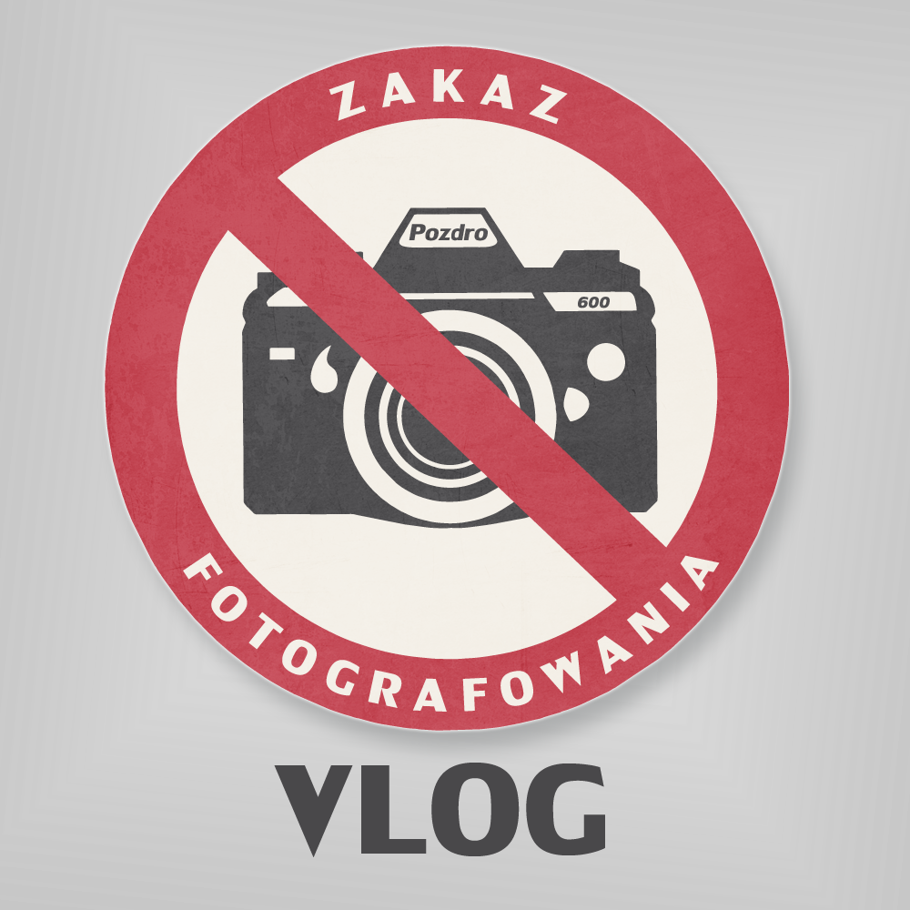 Zakaz Fotografowania