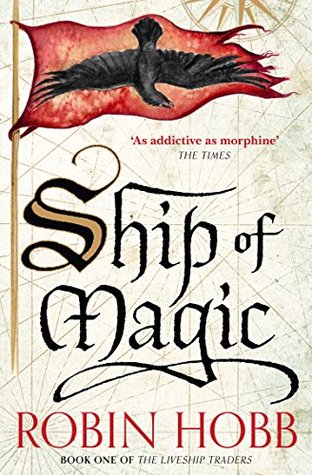 The Ship of Magic by Robin Hobb
