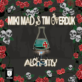 Miki Mad & Tim Overdijk - Alchemy
