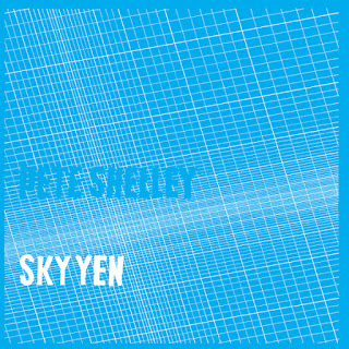 Pete Shelley, Sky Yen