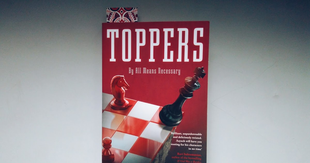 Book Review Toppers by Aayush Gupta