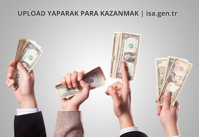 upload yaparak para kazan