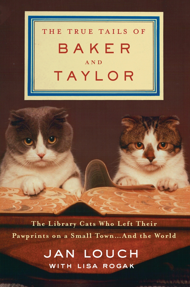 "Library" Books The True Tails of Baker and Taylor by Jan Louch