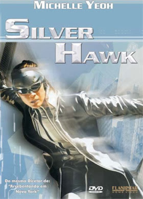 Silver Hawk - DVDRip Dublado