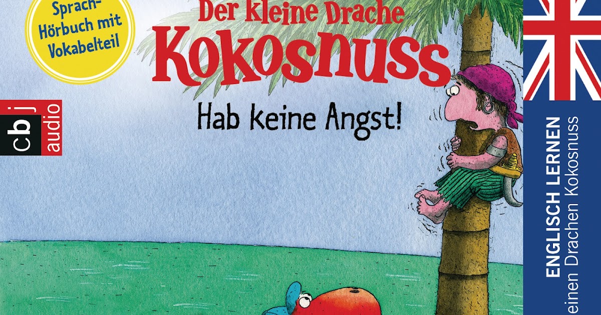 nichtohnebuch Der kleine Drache Kokosnuss Hab keine Angst Englisch