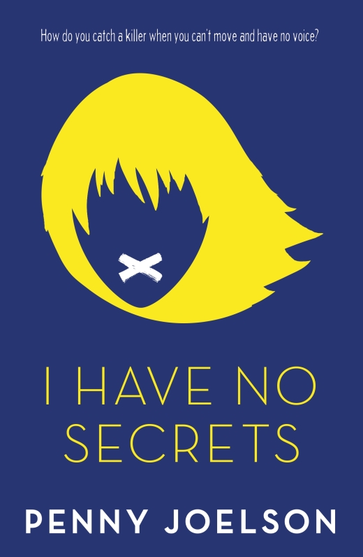 I Have No Secrets by Penny Joelson