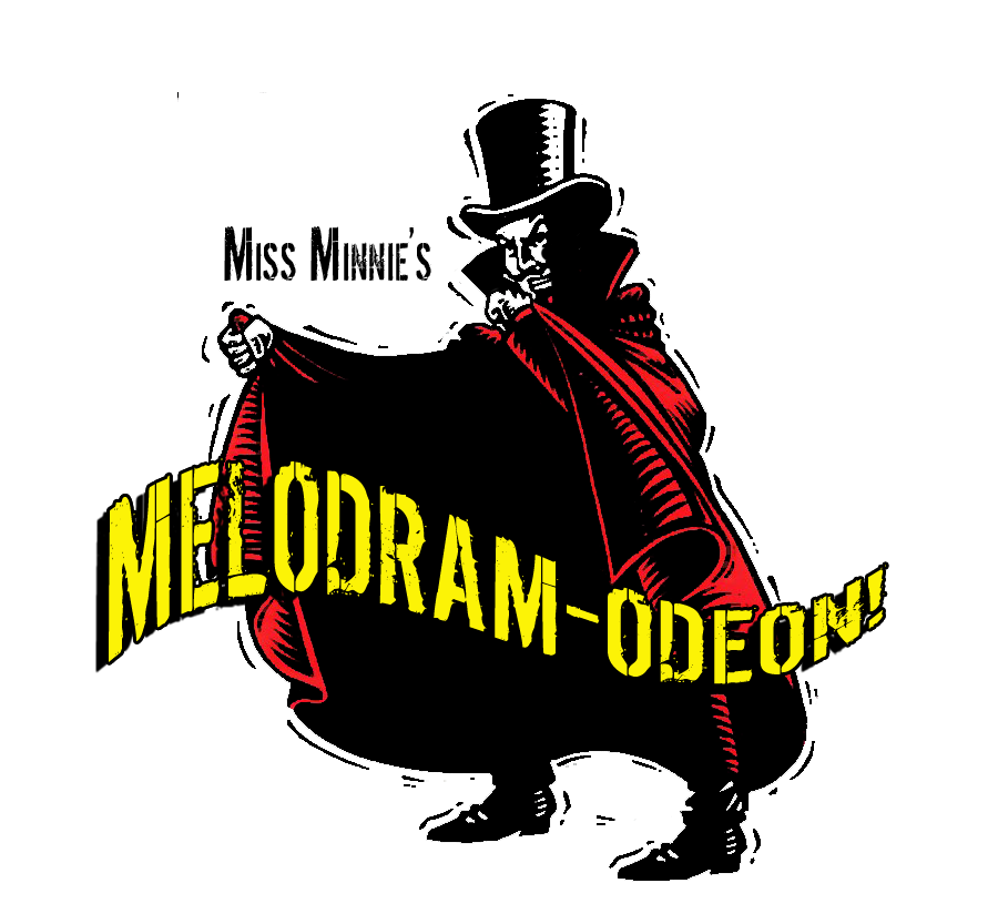 PHX Stages audition notice MISS MINNIE'S MELODRAMODEON! Fountain