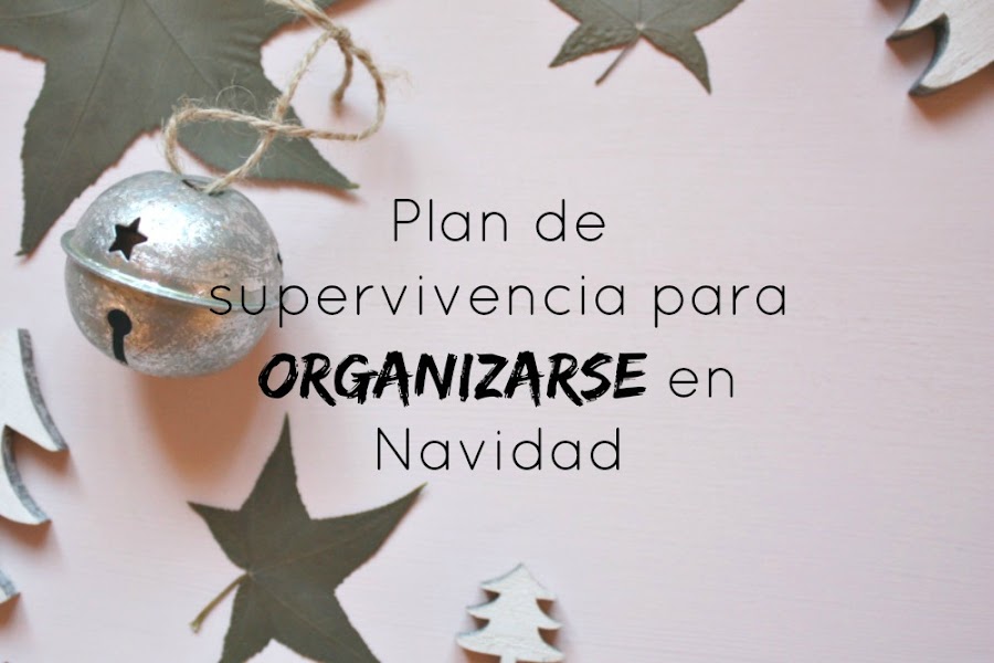 http://www.mediasytintas.com/2016/12/plan-de-supervivencia-para-organizarse.html