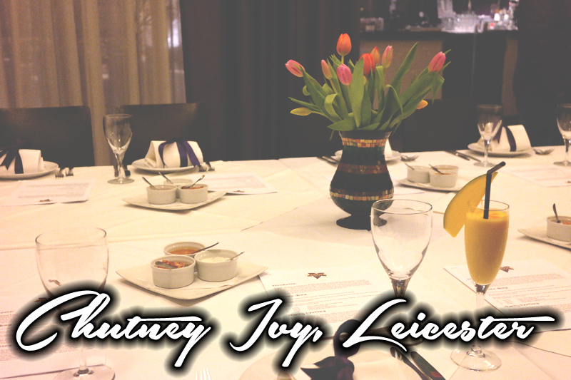 CHUTNEY IVY VIP DINNER, LEICESTER Nancy WhittingtonCoates
