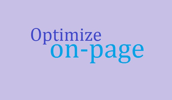 On-Page SEO: Optimizing Pages and Website Content for Search Engines On-Page SEO: Optimizing Pages and Website Content for Search Engines