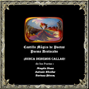 ¡NUNCA DEBEMOS CALLAR!:Magda Lluna/Antonio EScobar/Davinna Bloom