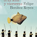 Reseña de El azar y viceversa, la última novela de Felipe Benítez Reyes