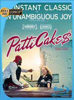 Patti Cake$ 2017 HD [1080p] Latino [GoogleDrive] SXGO
