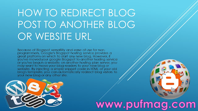 How to Redirect blog post to Another blog or webSite URL How to Redirect blog post to Another blog or webSite URL