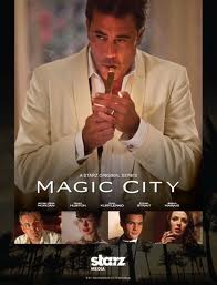 Thành Phố Ma Thuật Phần 1 - Magic City Season 1