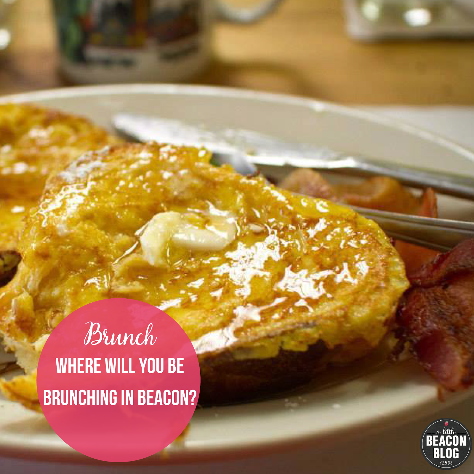 Best Brunch in Beacon, NY A Little Beacon Blog