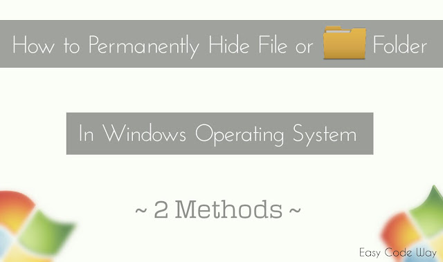 Hide File or Folder in Windows