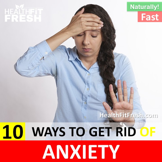 How to get rid of Anxiety, home remedies for Anxiety, reduce Anxiety fast, overnight Anxiety treatment, stress release, get rid of stress and anxiety fast