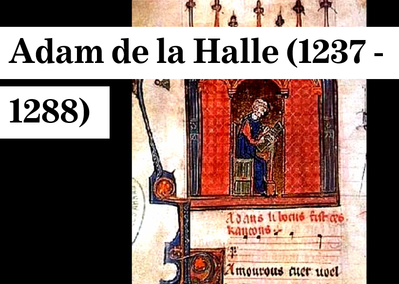 Adan de la halle (1237-1288)