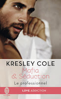 Kresley Cole - Mafia & Séduction Kresley Cole - Mafia & Séduction