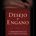 Download: Desejo e Engano – O verdadeiro preço da tolerância sexual - Albert Mohler Jr.