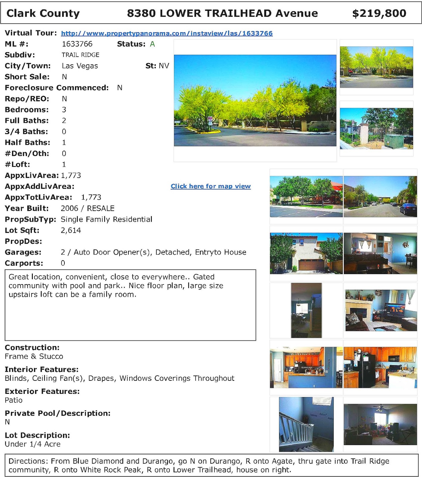 (LAS VEGAS) zip=89113 NEWLY HOMES BUILT > 2005 AND PRICE