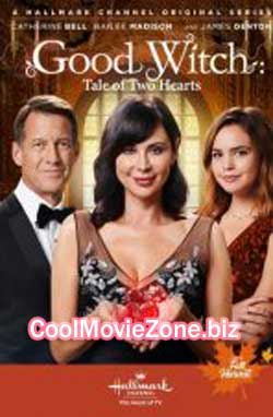 Good Witch - Tale of Two Hearts (2018)