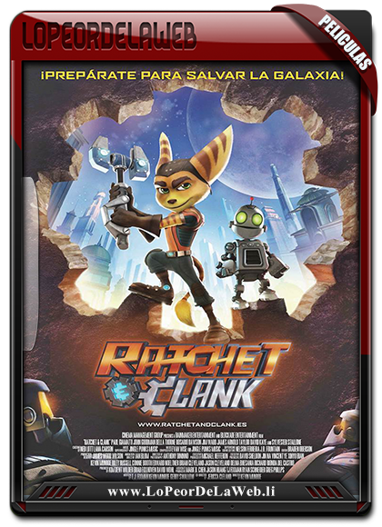Ratchet y Clank La Película BRrip 720p Latino [MG - UB]