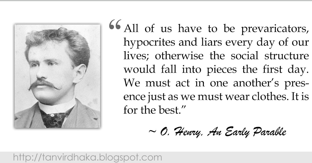 Quotations by O. Henry - Tanvir's Blog