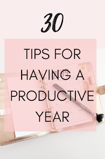 30 Tips for Having a Productive Year