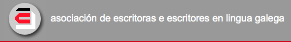 ASOCIACIÓN DE ESCRITORAS E ESCRITORES EN LINGUA GALEGA