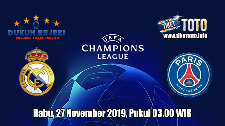 Prediksi Champions League Real Madrid Vs PSG 27 November 2019
