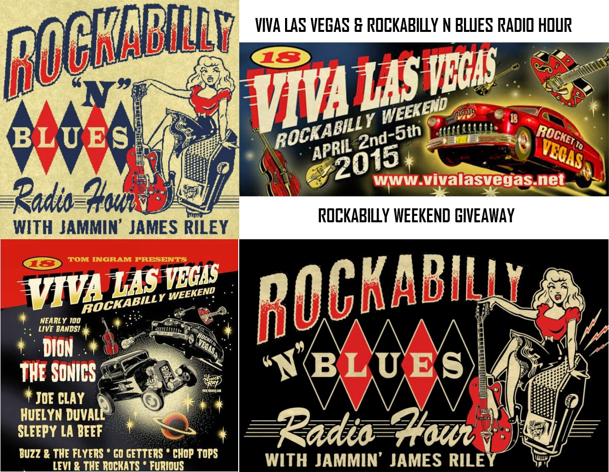 Rockabilly N Blues Radio Hour: Viva Las Vegas Rockabilly ...