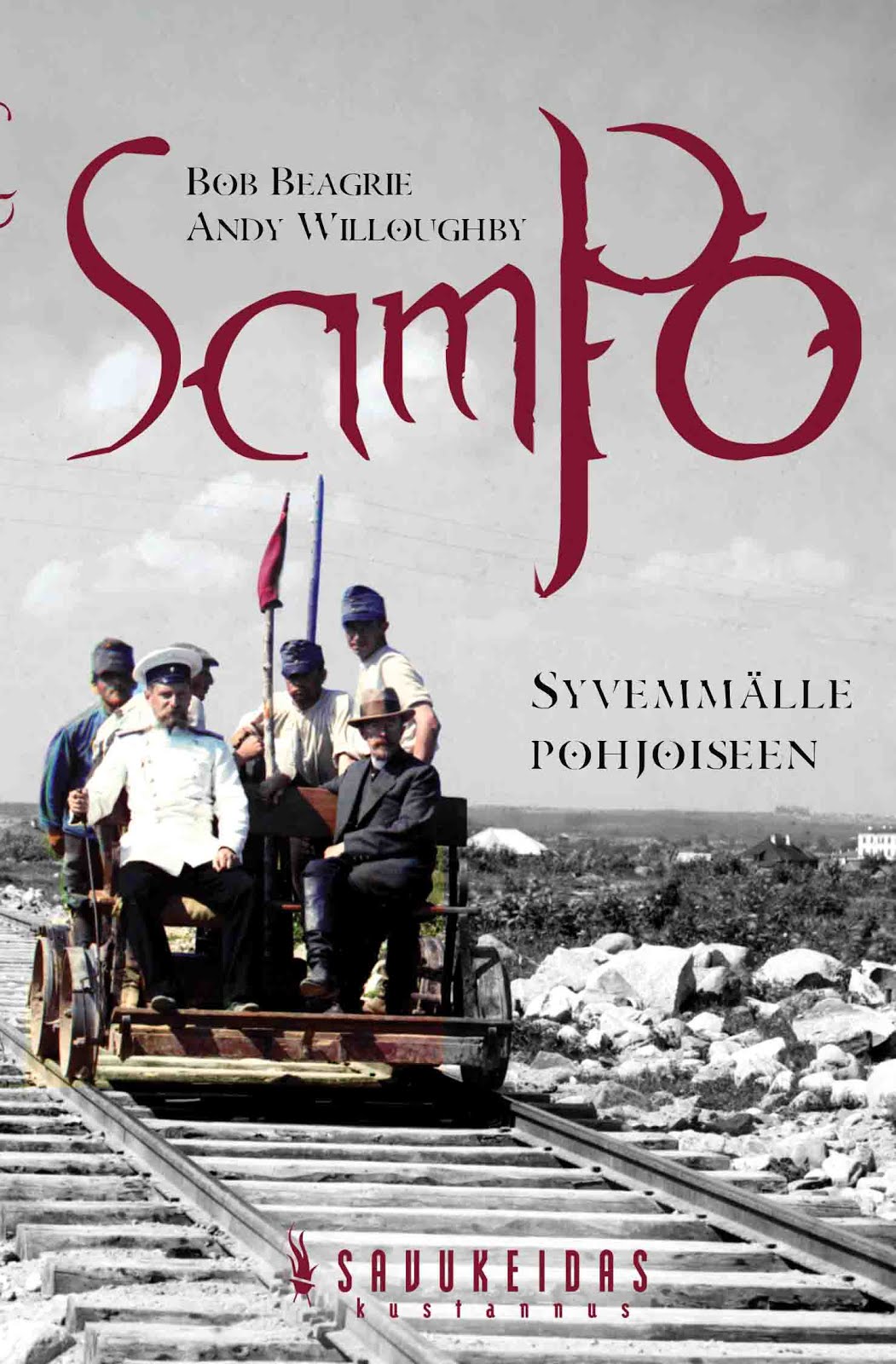 Sampo. Syvemmälle pohjoiseen.