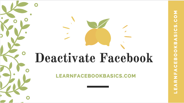 How To Deactivate My Facebook Account On Mobile Device