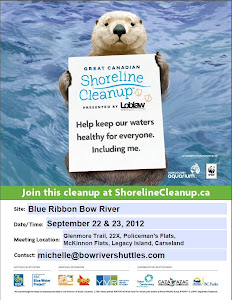 6th Annual 'Blue Ribbon Bow River Cleanup' - Aug 15 - Nov 30,  2015 sponsored by Bow River Shuttles