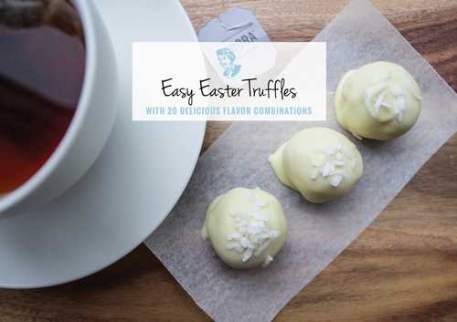 Easy Easter Truffles - With 20 Delicious Flavor Combinations