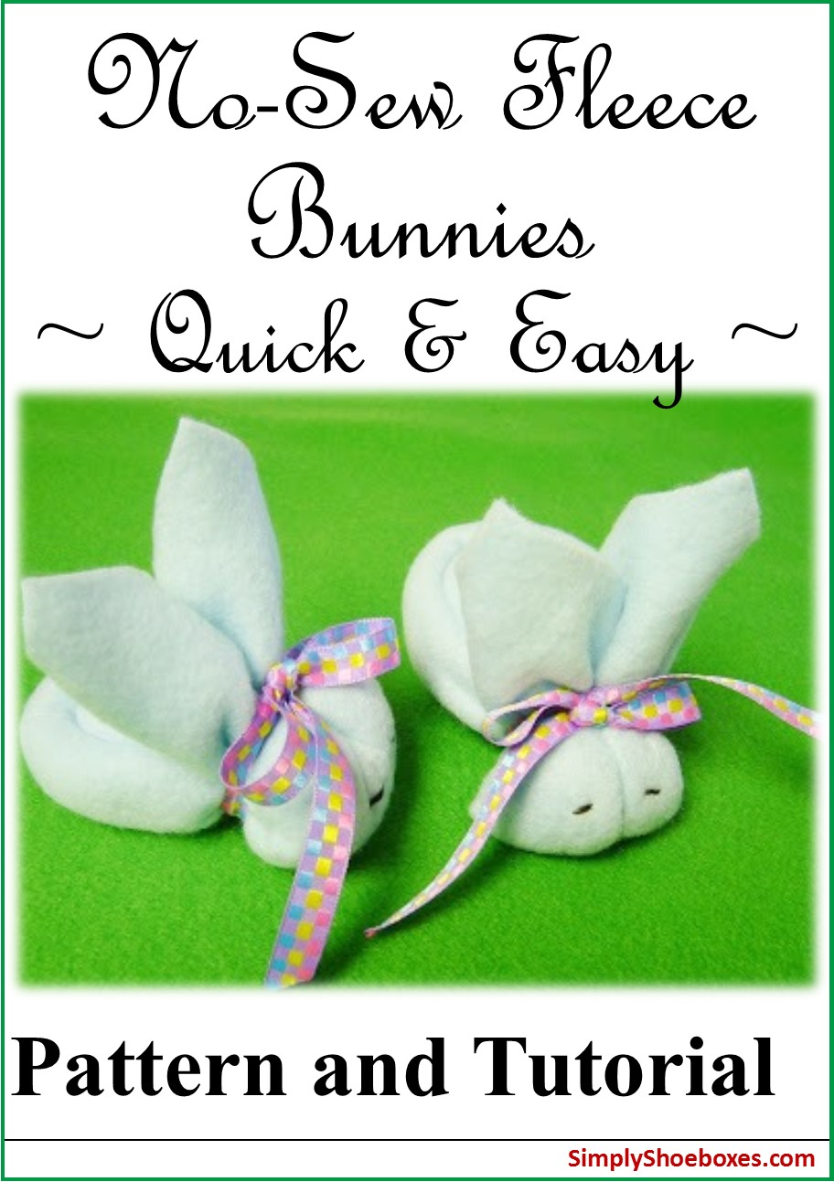 Simply Shoeboxes NoSew Fleece Bunny Tutorial Perfectly Sized for an
