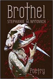 BROTHEL By Stephanie M Wytovich 2016 Raw Dog Screaming Press 172 Pp Trade Paperback EBook Audiobook