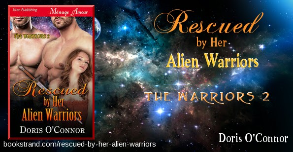 Rescued by her Alien Warriors by Doris O'Connor