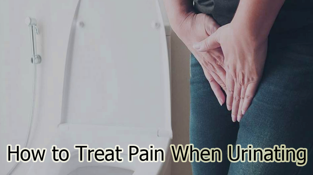 How to Treat Pain When Urinating