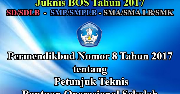√ Juknis Bos Dikdasmen Tahun 2019 Menurut Permendikbud