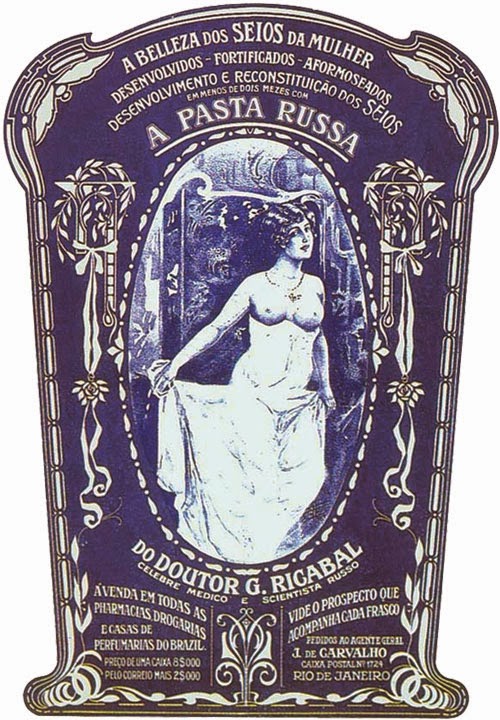Propaganda de 1917 da Pasta Russa que tinha a promessa de valorizar e tonificar os seios das mulheres.