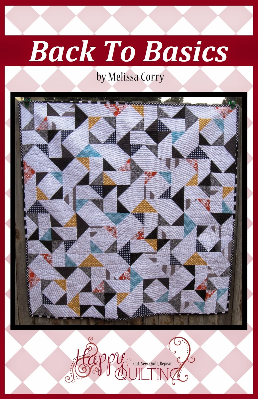 Happy Quilting: Back To Basics - Quilt Pattern!!!