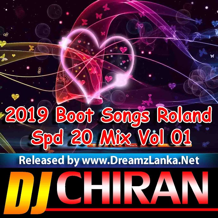 2019 Boot Songs Roland Spd 20 Mix Vol 01 DJ Chiran
