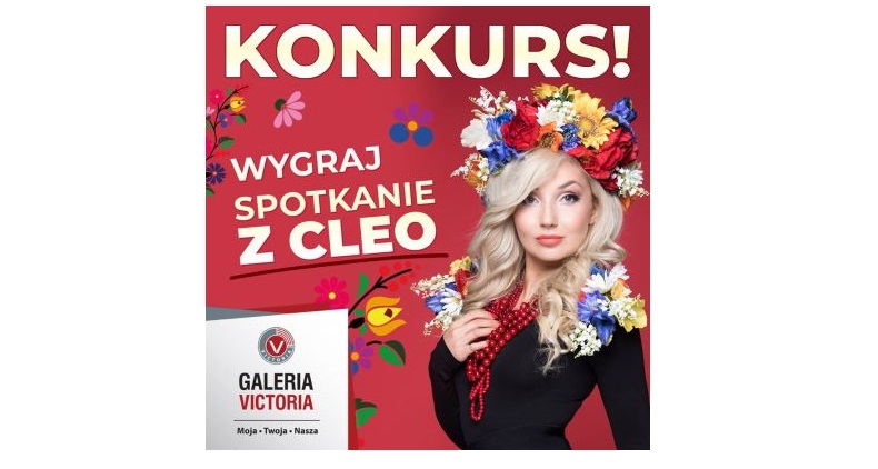 Wygraj spotkanie z CLEO Konkurs