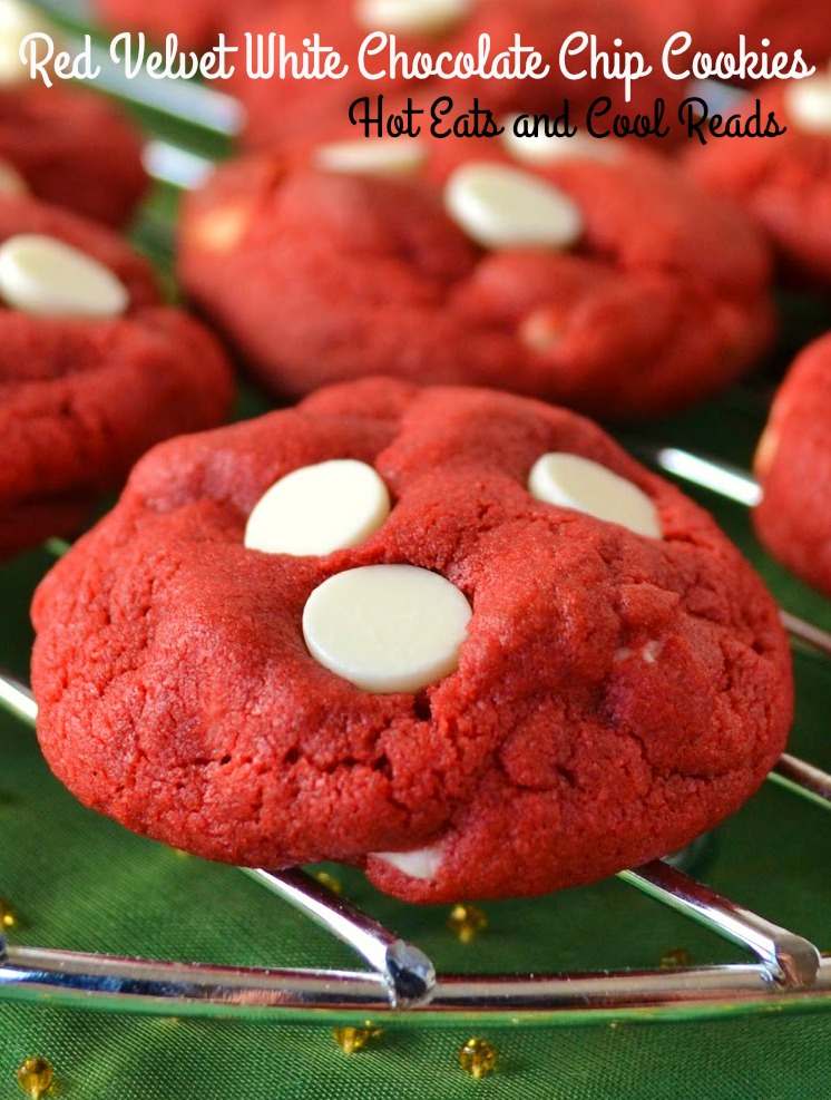 Hot Eats And Cool Reads Red Velvet White Chocolate Chip Cookies Recipe